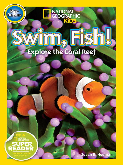Susan B. Neuman 的 Swim Fish! 內容詳情 - 可供借閱
